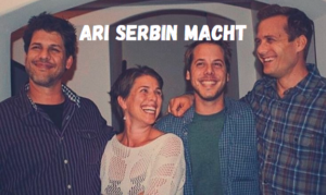 Ari Serbin Macht