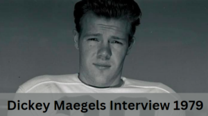 Dickey Maegels Interview 1979