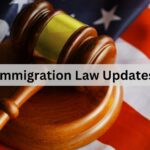 Immigration Law Updates