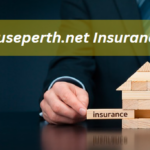 Openhouseperth.net Insurance