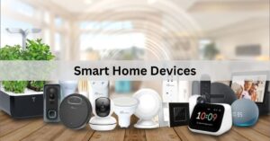 Smart Home Devices