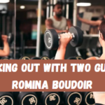 Working Out with Two Guys . Romina Boudoir