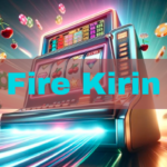 Fire Kirin