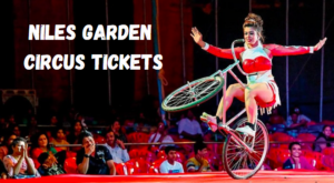 Niles Garden Circus Tickets