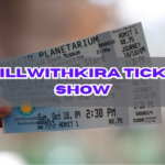 chillwithkira ticket show