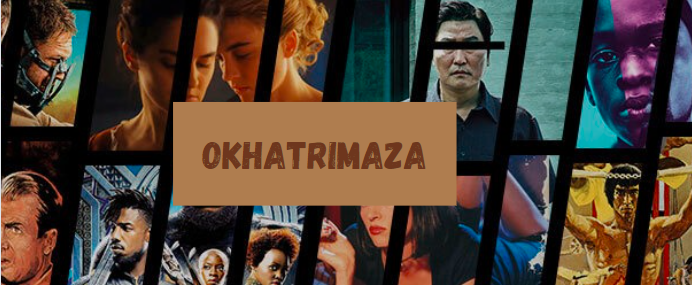 Okhatrimaza: A Comprehensive Guide to Free Movie Downloads