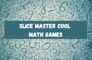 Slice Master Cool Math Games