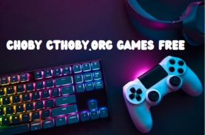 Choby Cthoby.Org Games Free