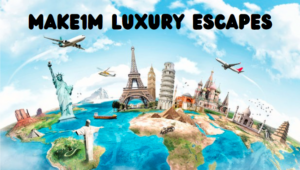 Make1m Luxury Escapes