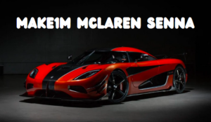 The Make1M McLaren Senna