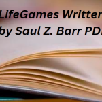 LifeGames Written by Saul Z. Barr PDF