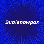 Bublenowpax