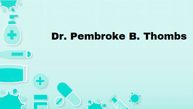 Dr. Pembroke B. Thombs