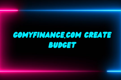 Comprehensive Guide to Creating a Budget with GoMyFinance.com