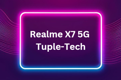 Problem in Realme X7 5G Tuple-Tech