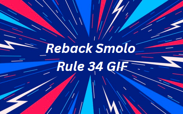 Reback Smolo Rule 34 GIF